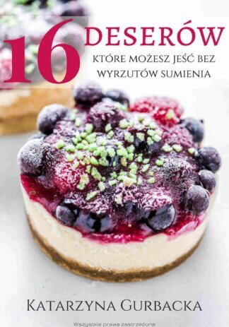 16 deserów