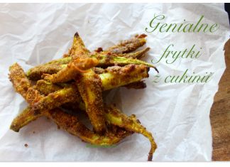 GENIALNE FRYTKI Z CUKINII