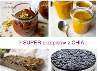 PRZEPISY Z CHIA-7 POMYSŁÓW NA PYSZNE DANIA