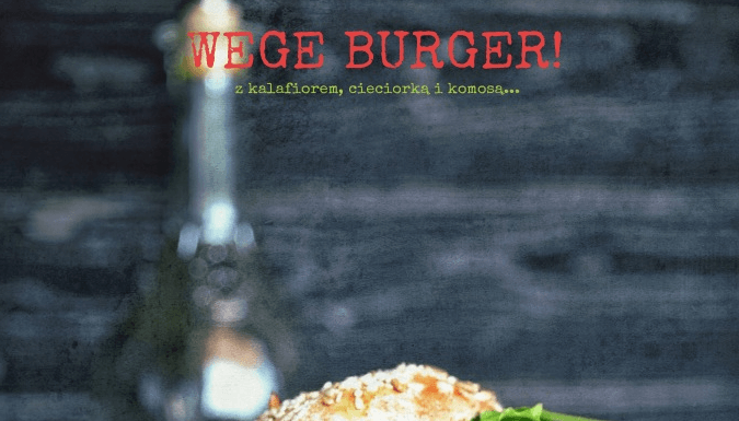 WARZYWNY HAMBURGER IDEALNY NA KOLACJĘ