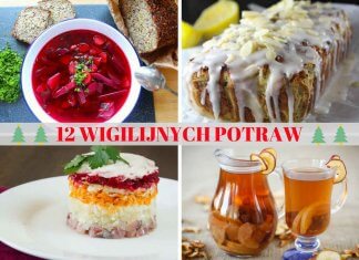 Przepisy na 12 potraw wigilijnych – zdrowe wersje tradycyjnych potraw
