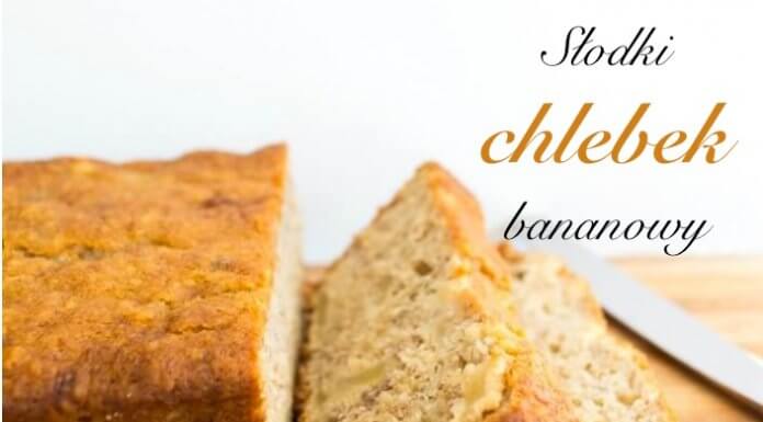 3 pyszne przepisy na chlebek bananowy