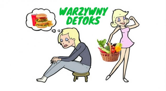SKUTECZNY 3-DNIOWY WARZYWNY DETOKS ORGANIZMU. POZNAJ PLAN warzywny detoks organizmu
