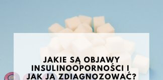 Objawy i diagnostyka insulinooporności
