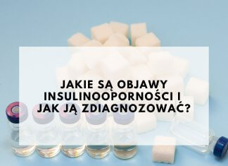 Objawy i diagnostyka insulinooporności