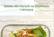 Sałatka dla chorych na Hashimoto i tarczycę