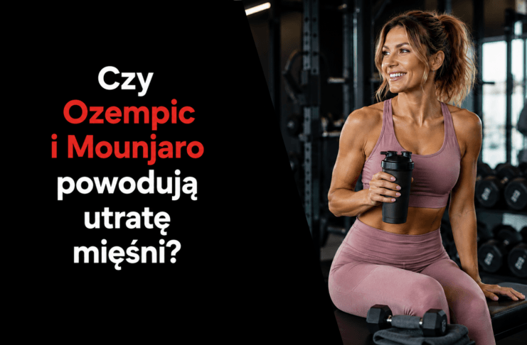 Czy Ozempic i Mounjaro powodują utratę mięśni?