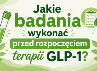 Jakie badania wykonać przed rozpoczęciem terapii GLP-1?